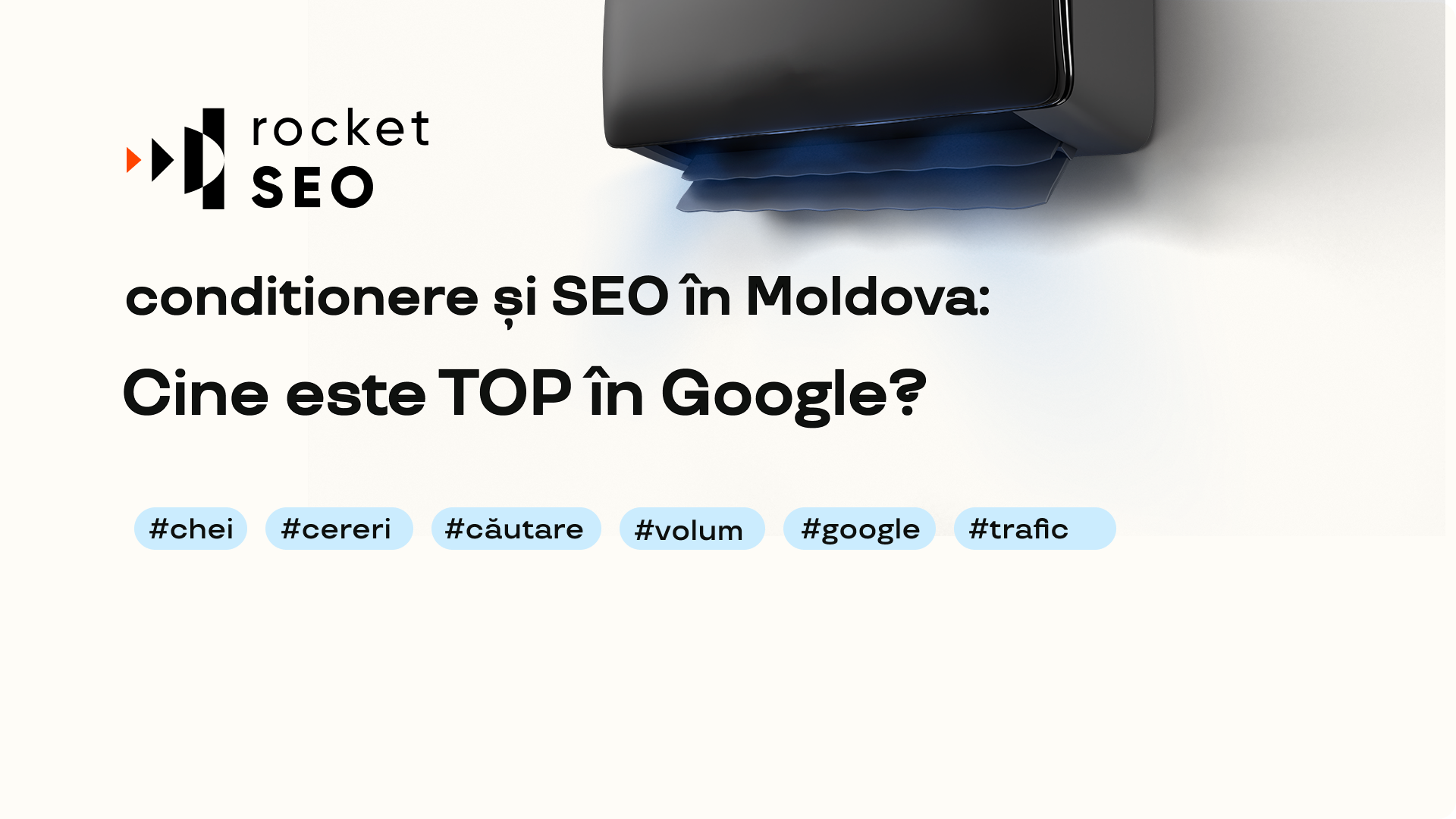 Conditionere și SEO în Moldova: Cine este TOP în Google?