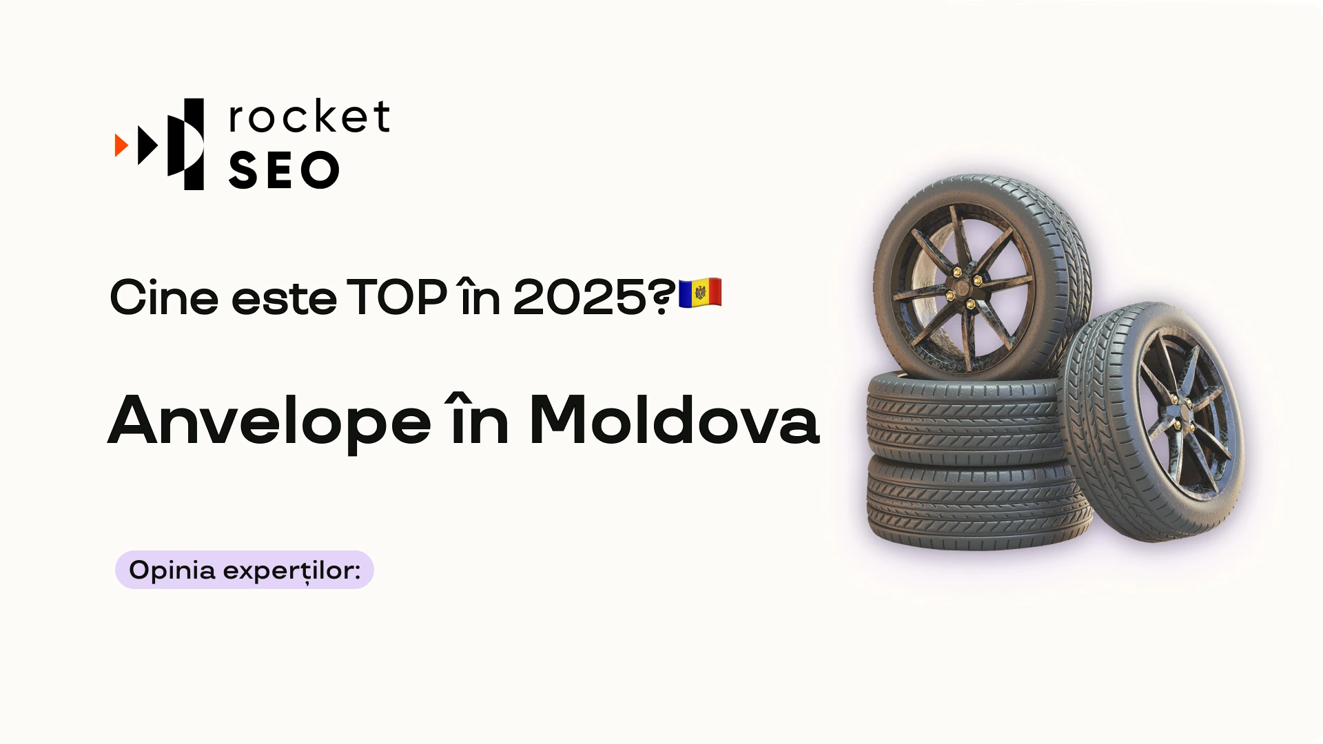 Anvelope în Moldova: Cine este Top în Google?
