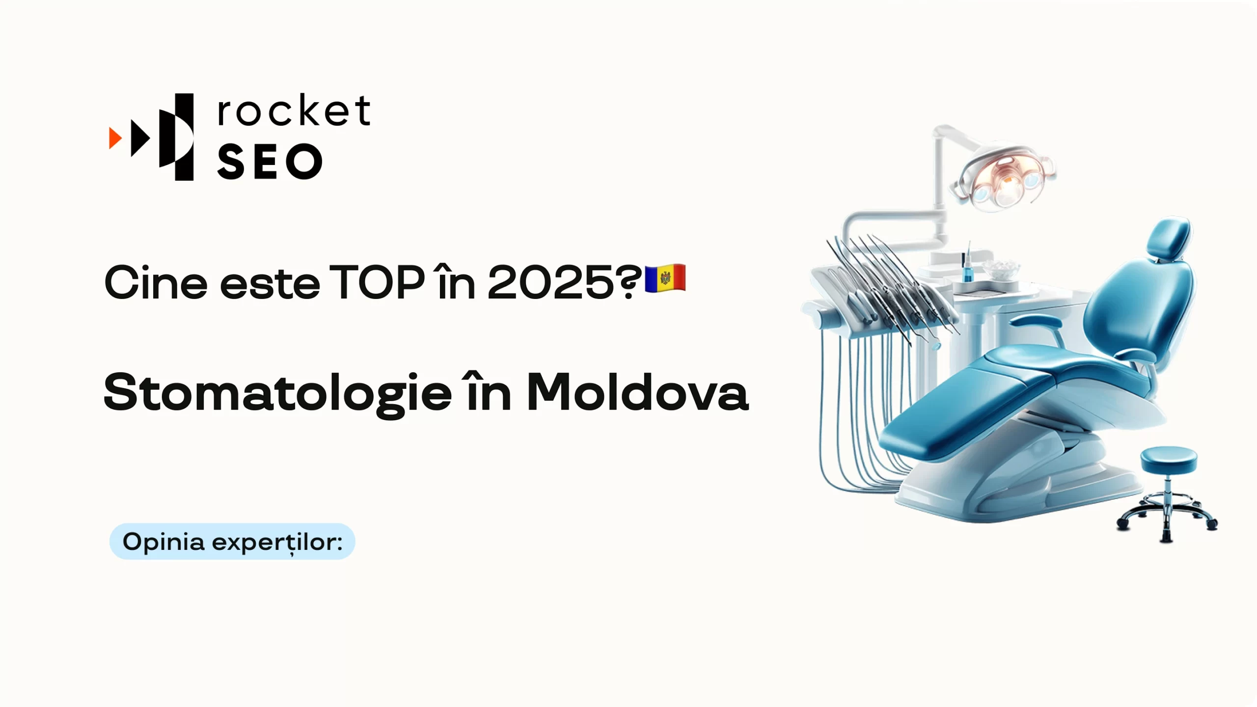 Stomatologie în Moldova: Cine este Top în Google?